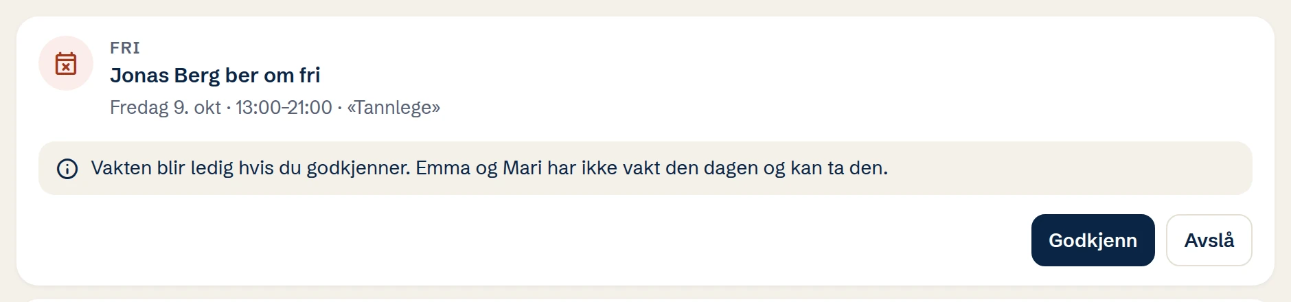 Jonas Berg ber om fri, med Godkjenn og Avslå